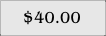 $40.00