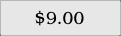 $9.00